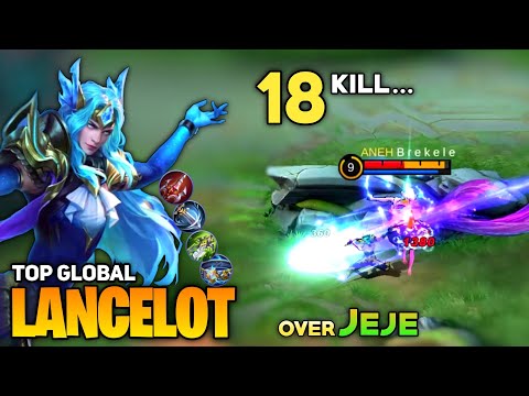 Lancelot Amazing Sword Dance! [Former Top 1 Global Lancelot] By Jeje - Mobile Legend