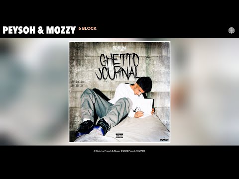 Peysoh & Mozzy - 6 Block (Remix) (Official Audio)