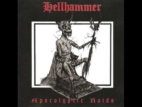 Hellhammer: Apocalyptic Raids Full Album
