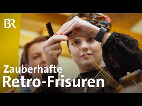 Von Wasserwellen und Victory-Rollen: Die Retro-Friseurin aus Mühlhausen | Schwaben + Altbayern | BR