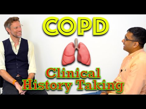 Respiratory History Taking - Medical Finals - Chronic Obstructive Pulmonary Disease (COPD) - Dr Gill