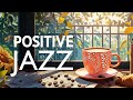 Stress Relief with Relaxing Jazz Music & Smooth May Bossa Nova Piano for Upbeat your moods
