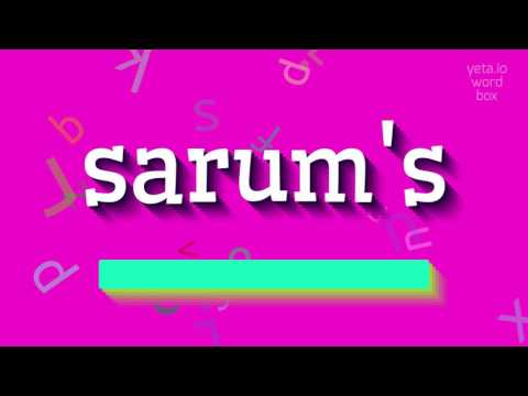 ሳሩም - ሳሩም እንዴት ማለት ይቻላል?  #ሳረም (SARUM'S - HOW TO SAY SARUM'S? #sarum's)