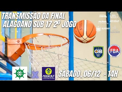 FINAL DO CAMPEONATO ALAGOANO SUB 17 MASCULINO 2025 IATE X ASSEJUF