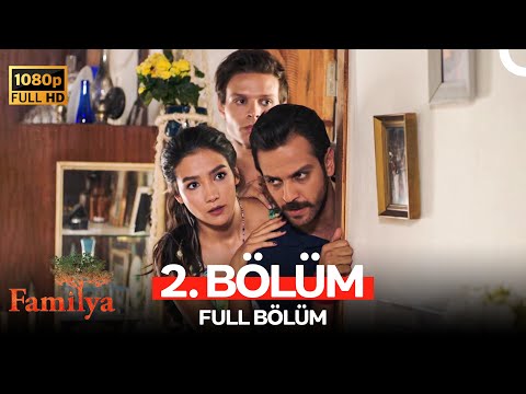 Familya 2.Bölüm (FULL HD)