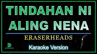 Eraserheads - Tindahan Ni Aling Nena (karaoke version)