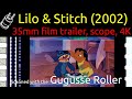 Lilo Stitch 2002 35mm Film Trailer Scope 4K Re Scan