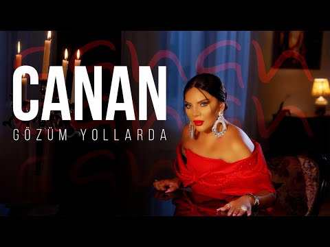 Canan - Gozum Yollarda 2024 (Yeni Klip) 4K