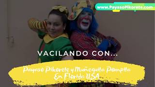 Payaso Pikorete Y Muñequita Pompita Promo en Orlando, Kissimmee, Jacksonville y Tampa Florida