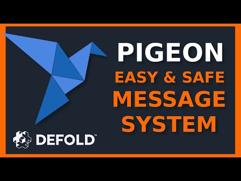 Pigeon - easy and safe message system for Defold