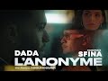 DADA SFINA Official Song From L Anonyme الأغنية الرسمية من فيلم