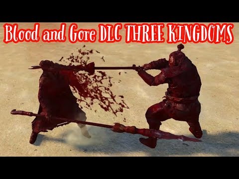 Blood and Gore DLC THREE KINGDOMS: Total War