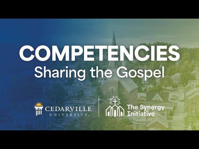 Thumbnail for video titled: Competencies: Sharing the Gospel | The Synergy Initiative