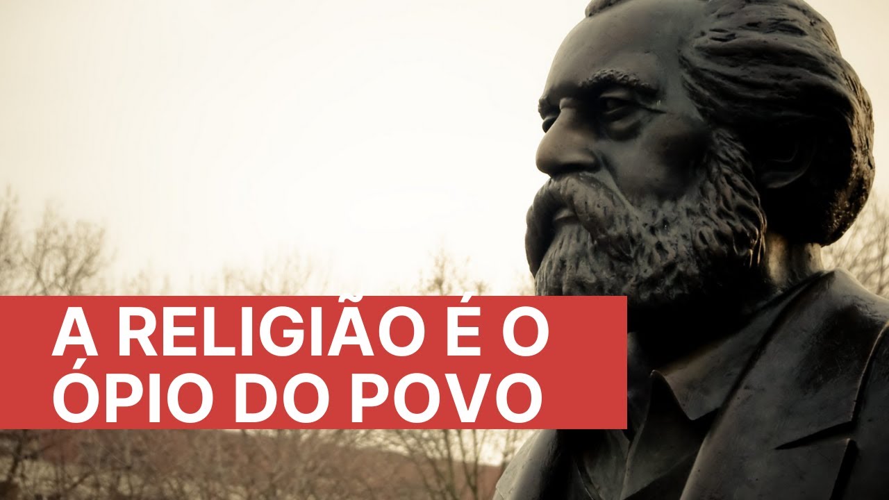 A religião é o ópio do povo -  o que Marx queria dizer com isso e as influências de Feuerbach