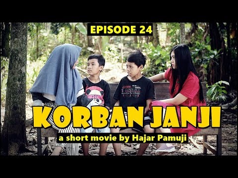 korban-janji-episode-24-film-pendek-hajar-pamuji
