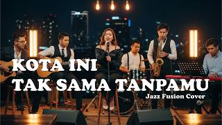 Download lagu Kota Ini Tak Sama Tanpamu - Nadhif Basalamah (Jazz Fusion Cover) mp3 Download lagu Kota Ini Tak Sama Tanpamu - Nadhif Basalamah (Jazz Fusion Cover) mp3