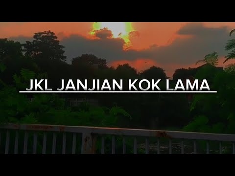 JKL JANJIAN KOK LAMA