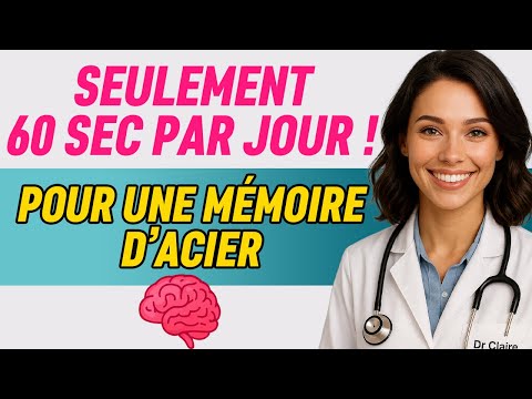 A neurologist reveals: 60 seconds a day to boost your memory