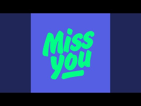 Miss You