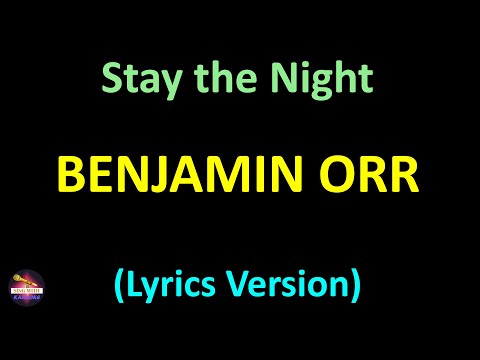 Benjamin Orr - Stay the Night (Lyrics version)