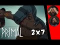 PRIMAL 2x7 RENEGADES REACT The Colossaeus Part I