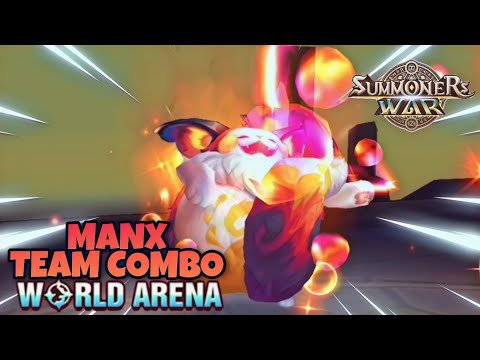 Manx Team Combo in World Arena - Summoners War