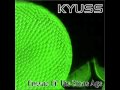Kyuss - Un Sandpiper - Lyrics