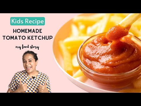 Healthy Homemade Tomato Ketchup | Easy Tomato Sauce for Kids