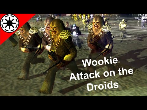 Fall of the Republic GAR Campaign Ep. 30 - Wookie Attack on the Droids
