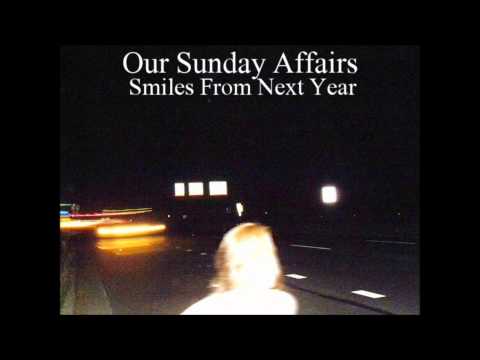 Sleeper Look Straight - Our Sunday Affairs