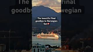 The Perfect Final Goodbye 🌇 Norwegian Sun Departs Vancouver at Sunset | Alaska Cruise Ship