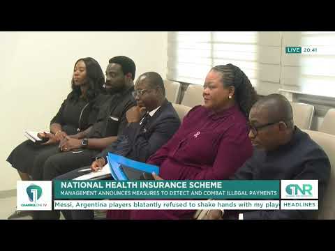NHIA Plans Anti-Fraud and Illegal Payments Directorate to Curb Illegal NHIS Payments