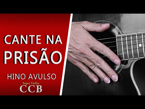 Paulo E Silas Na Prisão - Hinos Avulsos Ccb
