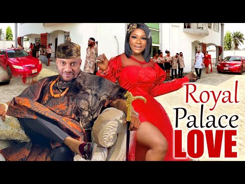 Royal Palace Love Complete Season - Destiny Etiko/Yul Edochie Latest Nigerian Nollywood Movie