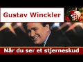 Gustav Winckler - Når du ser et stjerneskud 