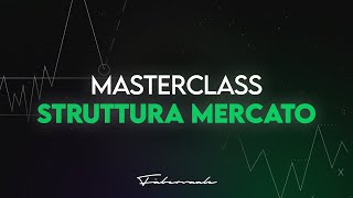 Pillole di valore | Struttura di mercato