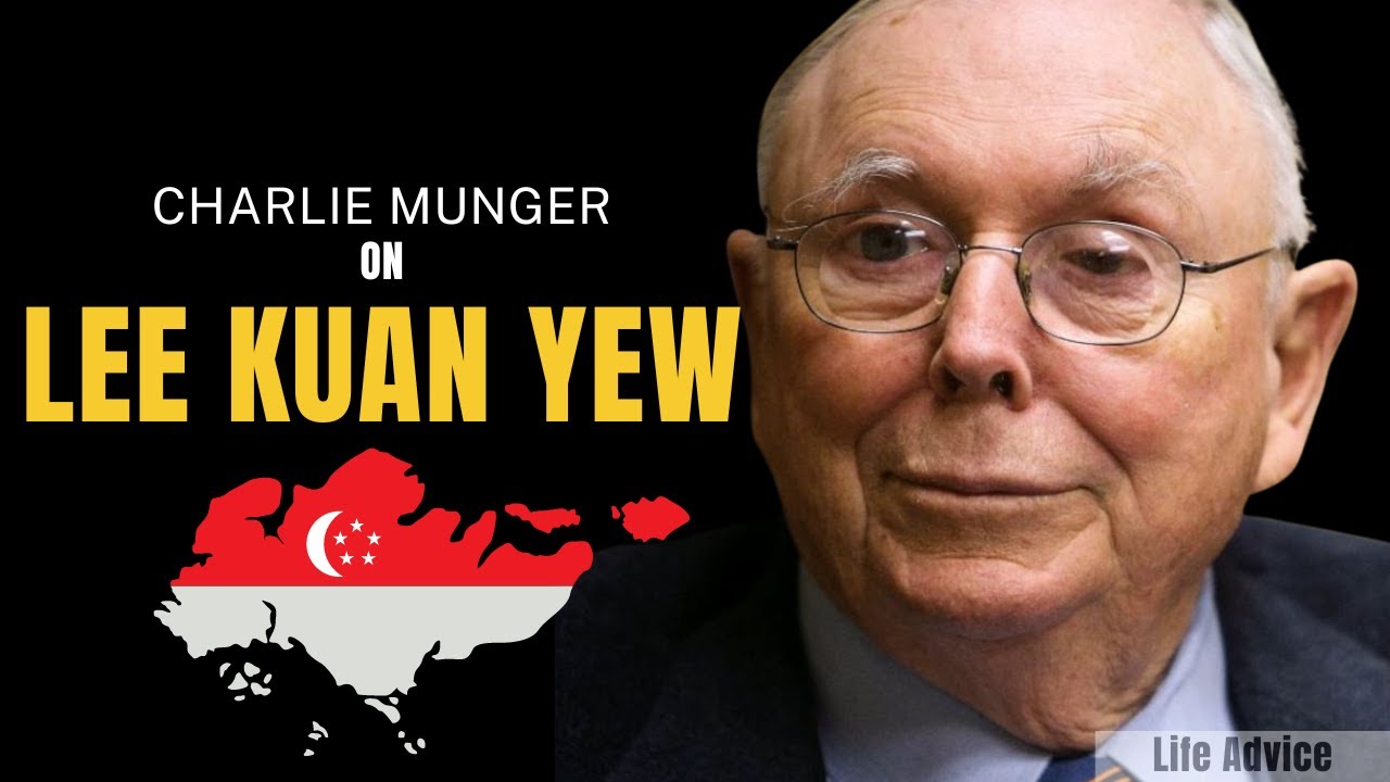 Charlie Munger on Lee Kuan Yew and Singapore's Success | Daily Journal 2017 【C:C.M Ep.263】