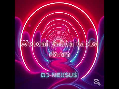 Woooah yabba dabba doom  