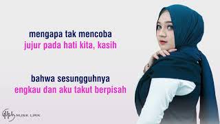 Download lagu Mira Putri - Egois (Lirik) mp3