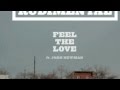 Rudimental Ft. John Newman - Feel The Love ...