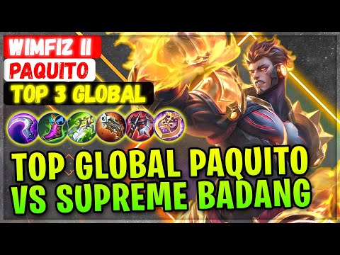 Top Global Paquito VS Supreme Badang [ Top 3 Global Paquito ] Wimfiz II Mobile Legends Emblem Build