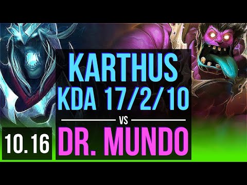KARTHUS vs DR. MUNDO (JUNGLE) | KDA 17/2/10, 700+ games, Legendary | EUW Challenger | v10.16