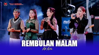 Download lagu REMBULAN MALAM - ALL ARTIS - OM SAVANA SAKJOSE mp3 Download lagu REMBULAN MALAM - ALL ARTIS - OM SAVANA SAKJOSE mp3