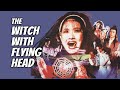 Wu Tang Collection The Witch With Flying Head