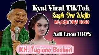 Download lagu KYAI VIRAL TIKTOK ASLI LUCU BANGET || KH TUGIONO BASHORI TERBARU 2026 mp3