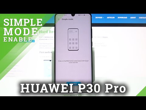 How to Activate and Use Easy Mode on HUAWEI P30 Pro – Simple Mode