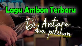Download lagu Di Antara Dua Pilihan - Lagu Ambon Terbaru 2025 - Pop Ambon populer saat ini - Lagu Ambon Viral mp3 Download lagu Di Antara Dua Pilihan - Lagu Ambon Terbaru 2025 - Pop Ambon populer saat ini - Lagu Ambon Viral mp3