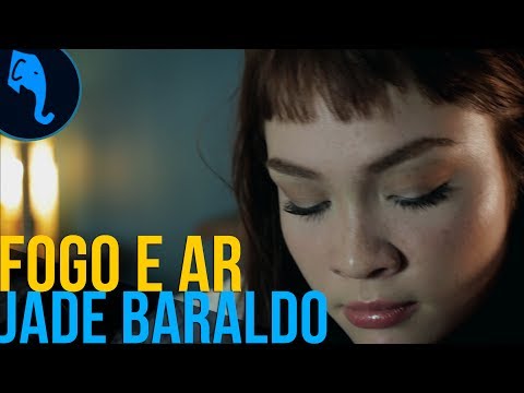 Fogo e ar - Jade Baraldo | ELEFANTE SESSIONS