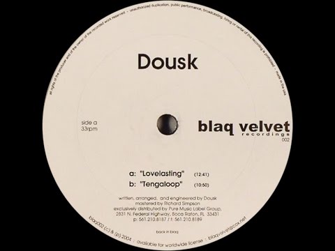 Dousk ‎- Lovelasting (Original Mix)