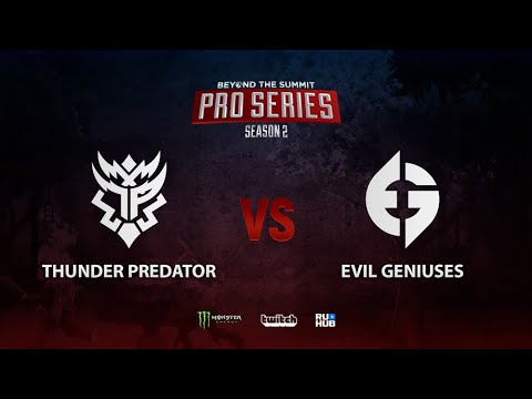 Thunder Predator vs Evil Geniuses, BTS Pro Series Season 2: Americas, bo3, game 2 [Eiritel]